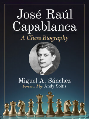 cover image of Jose Raul Capablanca